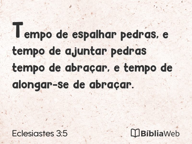 Eclesiastes 3:5 em imagem para compartilhar