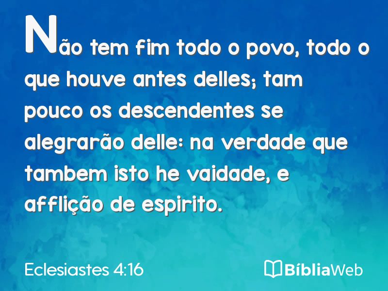 Eclesiastes 4:16 em imagem para compartilhar