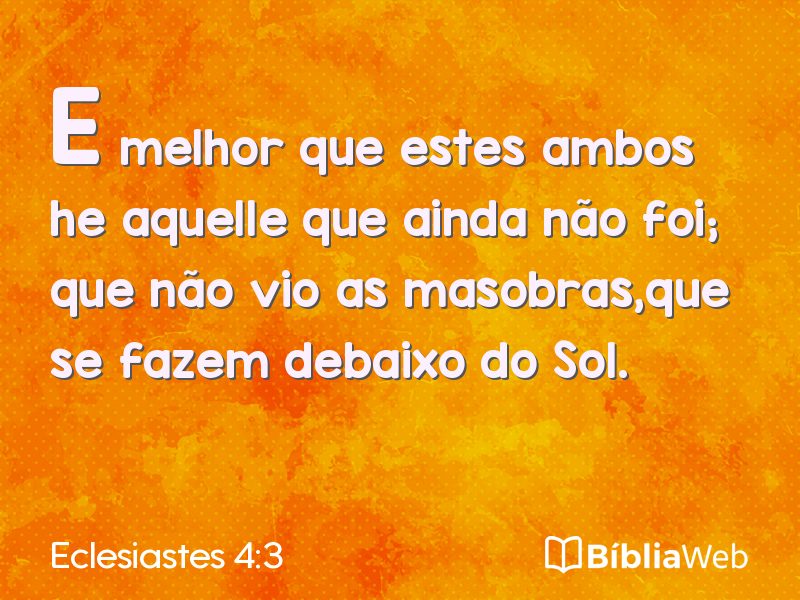 Eclesiastes 4:3 em imagem para compartilhar