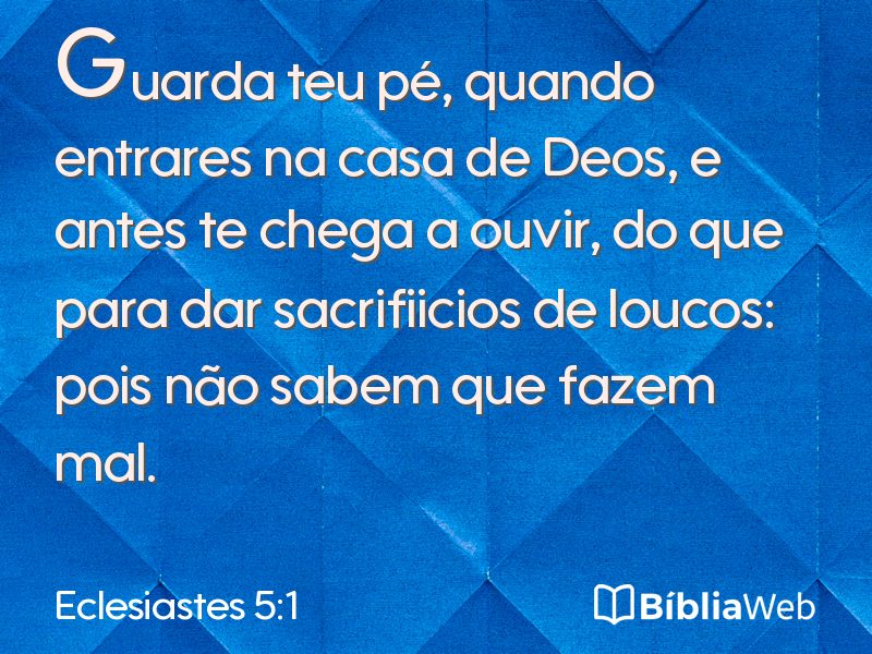 Eclesiastes 5:1 em imagem para compartilhar