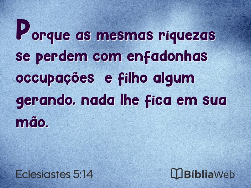 Eclesiastes 5:14 em imagem para compartilhar