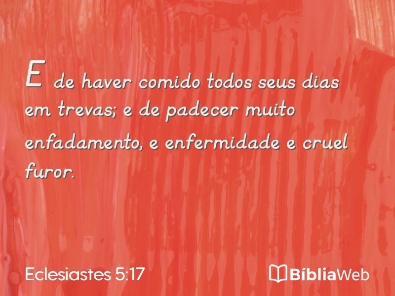 Eclesiastes 5:17 em imagem para compartilhar