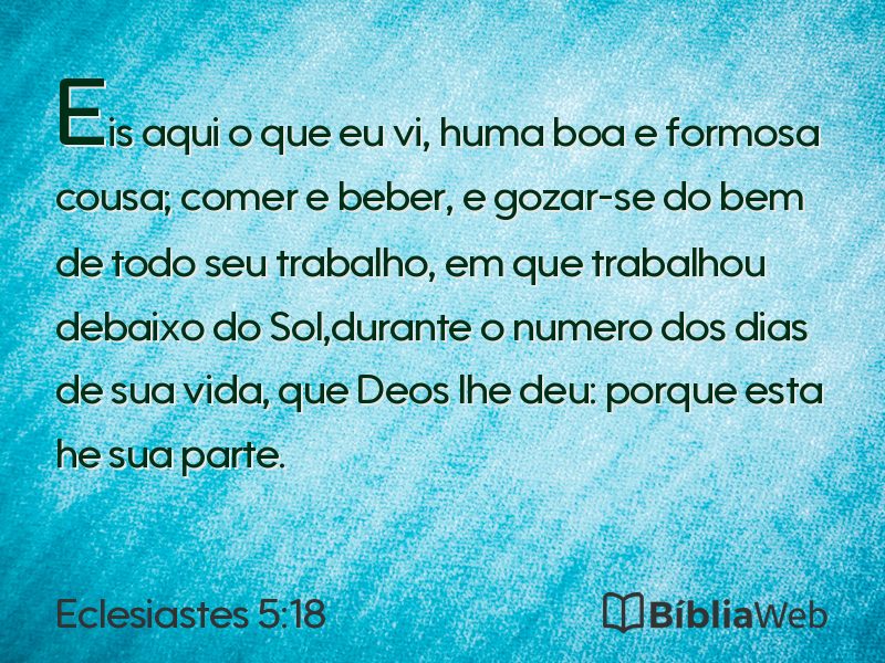 Eclesiastes 5:18 em imagem para compartilhar