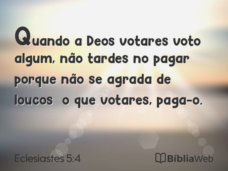 Eclesiastes 5:4 em imagem para compartilhar