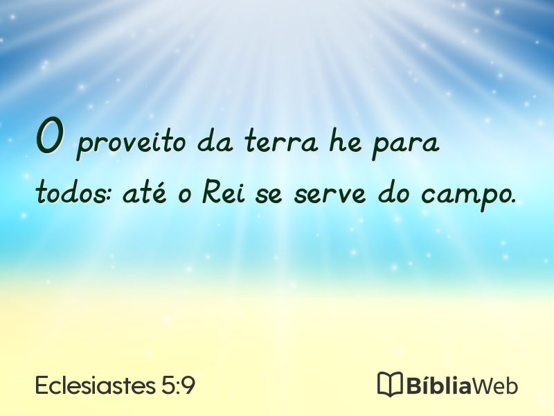 Eclesiastes 5:9 em imagem para compartilhar
