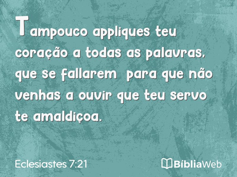 Eclesiastes 7:21 em imagem para compartilhar