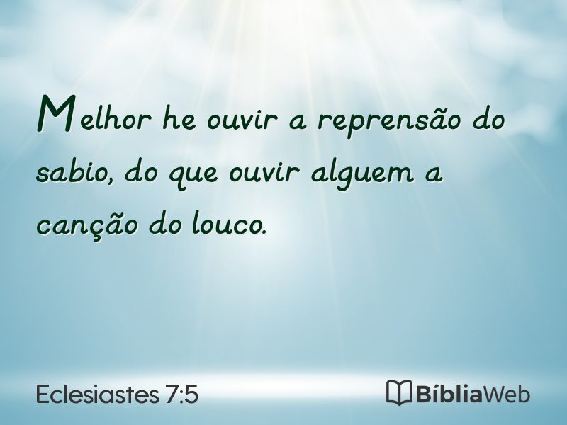 Eclesiastes 7:5 em imagem para compartilhar