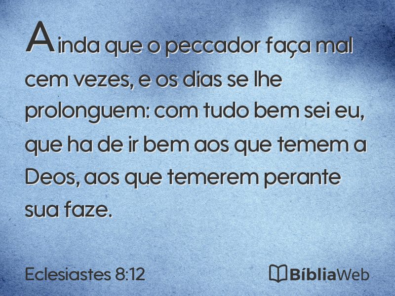 Eclesiastes 8:12 em imagem para compartilhar