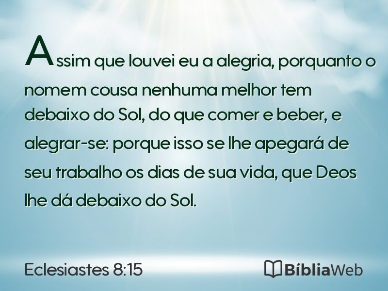 Eclesiastes 8:15 em imagem para compartilhar