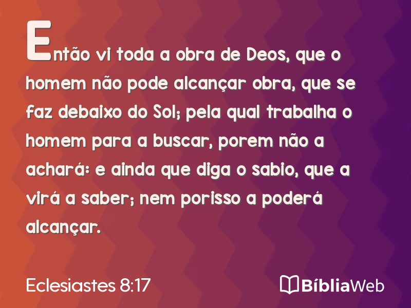 Eclesiastes 8:17 em imagem para compartilhar