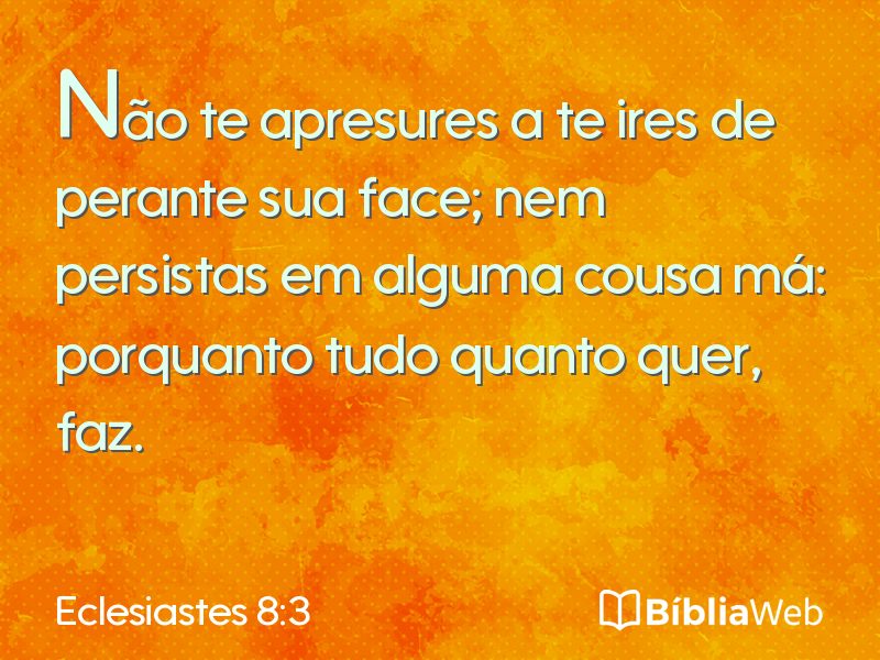 Eclesiastes 8:3 em imagem para compartilhar