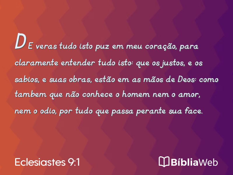 Eclesiastes 9:1 em imagem para compartilhar