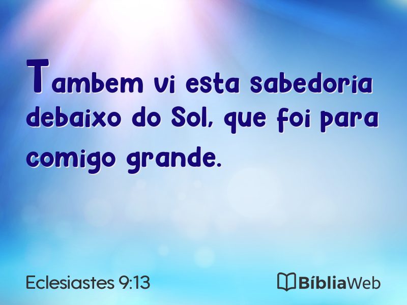 Eclesiastes 9:13 em imagem para compartilhar