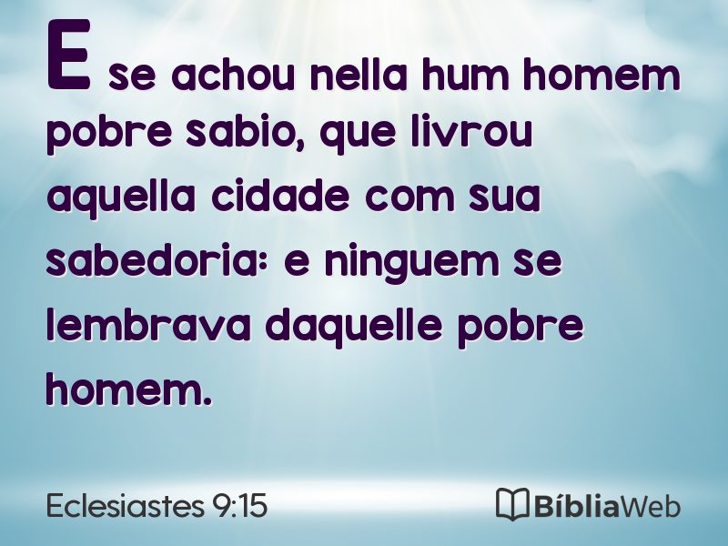 Eclesiastes 9:15 em imagem para compartilhar