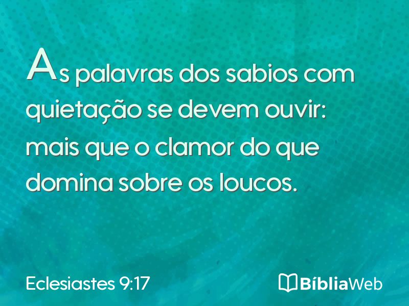 Eclesiastes 9:17 em imagem para compartilhar