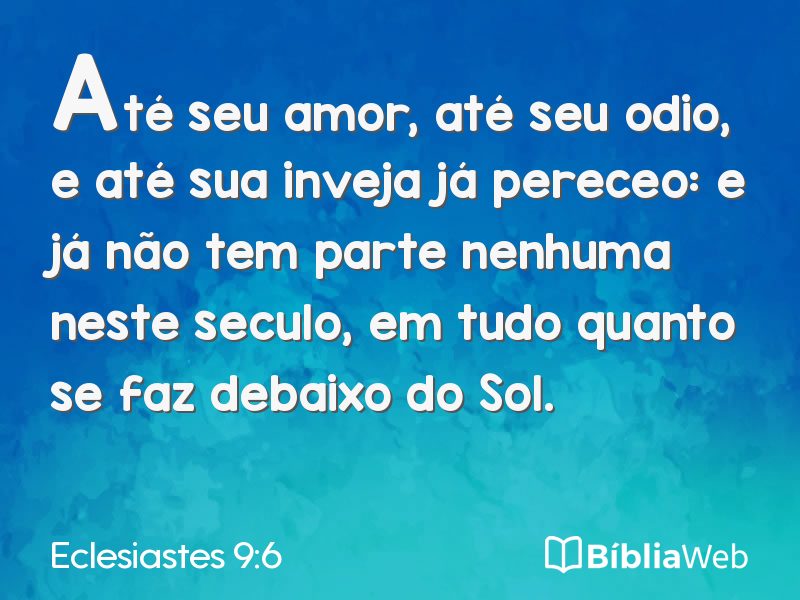 Eclesiastes 9:6 em imagem para compartilhar