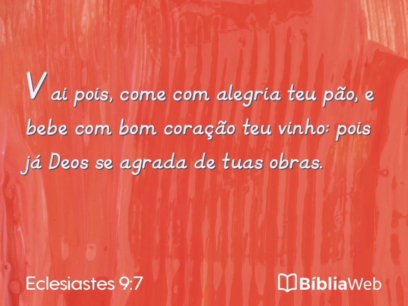 Eclesiastes 9:7 em imagem para compartilhar
