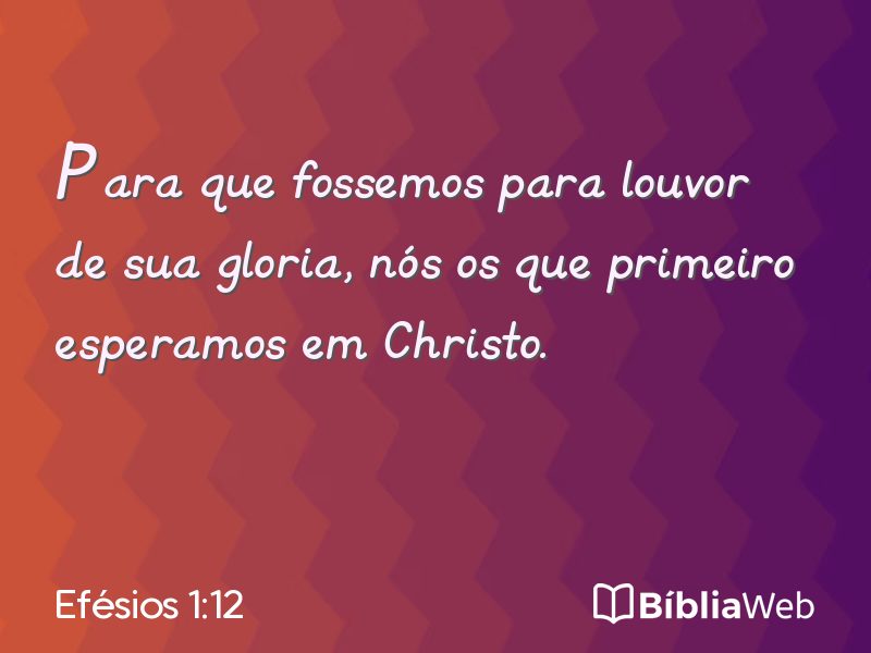 Efésios 1:12 em imagem para compartilhar