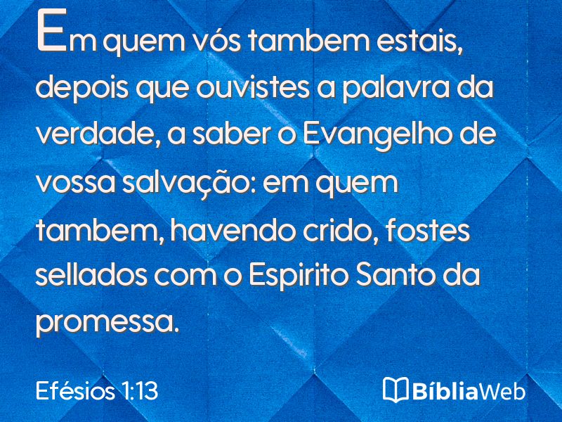 Efésios 1:13 em imagem para compartilhar