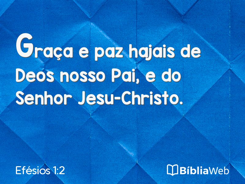 Efésios 1:2 em imagem para compartilhar