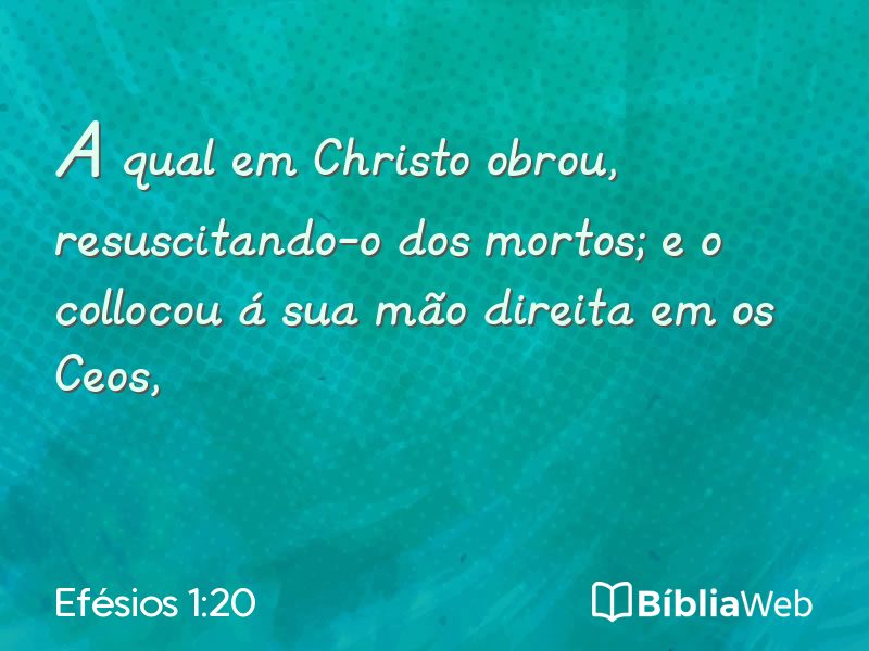 Efésios 1:20 em imagem para compartilhar