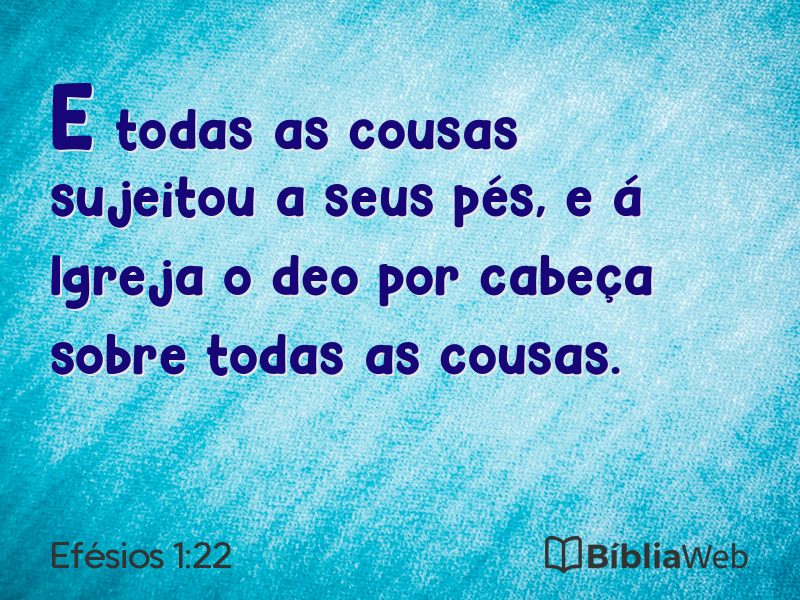 Efésios 1:22 em imagem para compartilhar