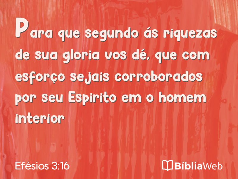 Efésios 3:16 em imagem para compartilhar