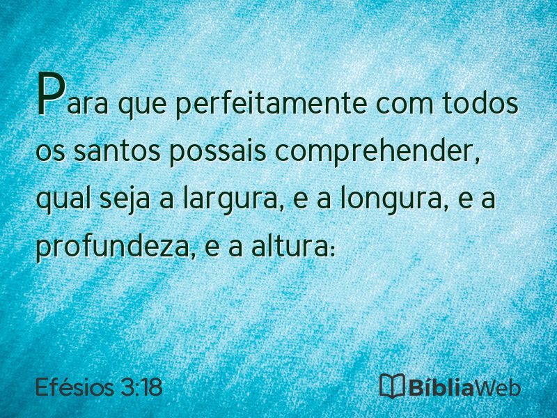 Efésios 3:18 em imagem para compartilhar