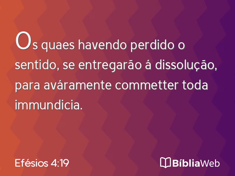 Efésios 4:19 em imagem para compartilhar