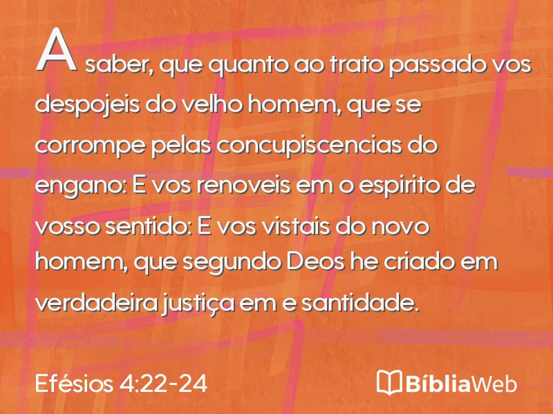 Efésios 4:22-24 em imagem para compartilhar