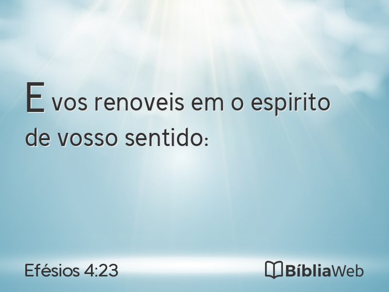 Efésios 4:23 em imagem para compartilhar