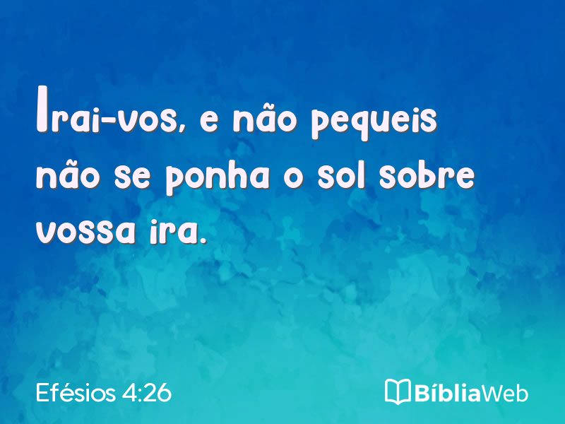 Efésios 4:26 em imagem para compartilhar