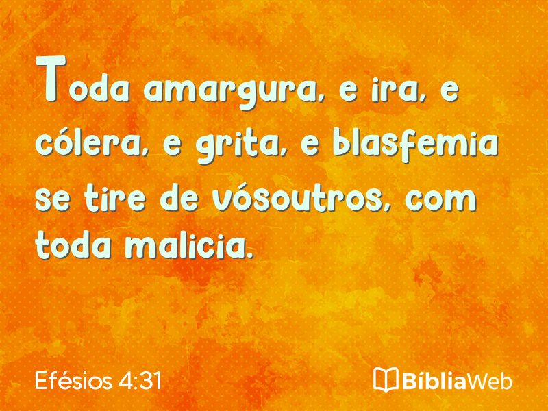 Efésios 4:31 em imagem para compartilhar