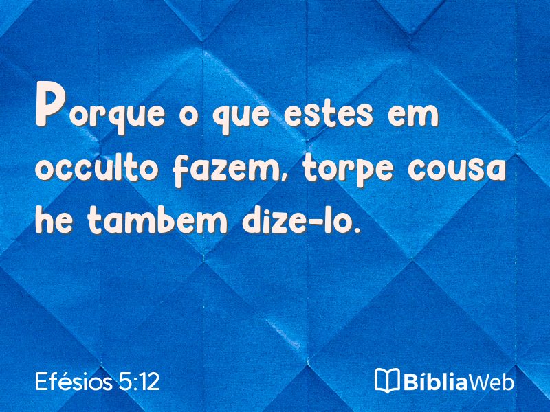 Efésios 5:12 em imagem para compartilhar