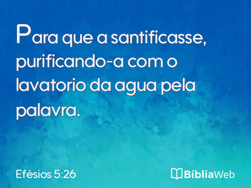 Efésios 5:26 em imagem para compartilhar