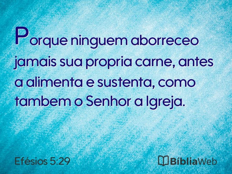 Efésios 5:29 em imagem para compartilhar