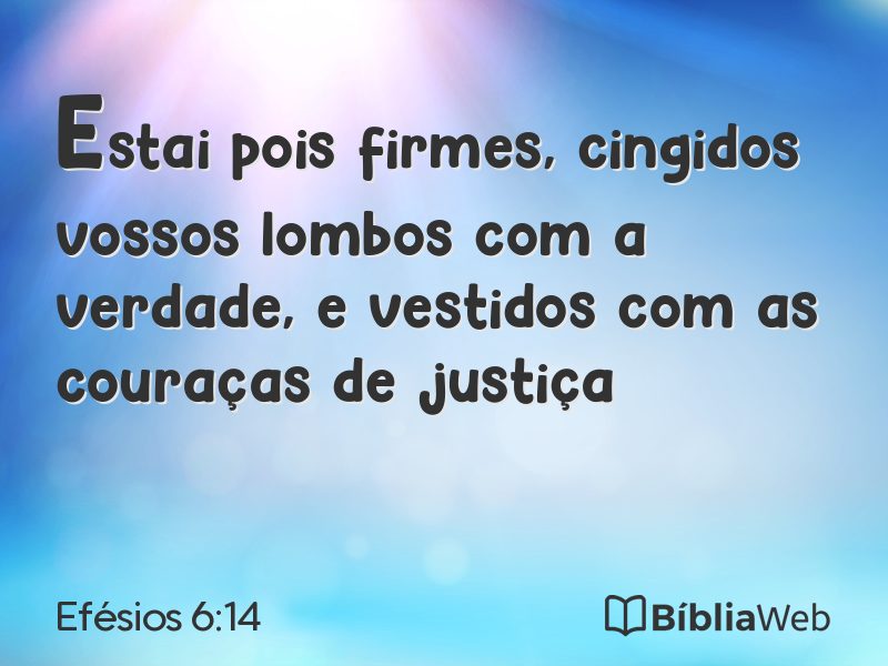 Efésios 6:14 em imagem para compartilhar