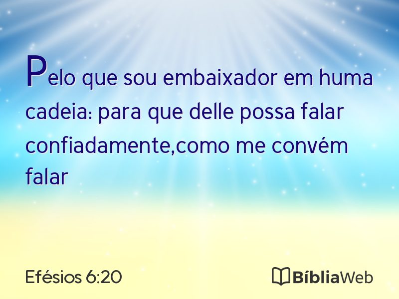Efésios 6:20 em imagem para compartilhar