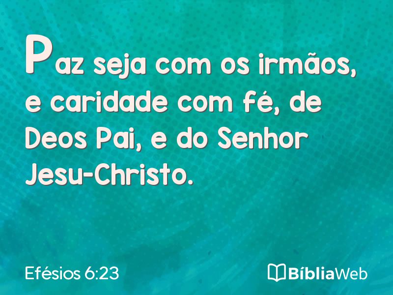 Efésios 6:23 em imagem para compartilhar