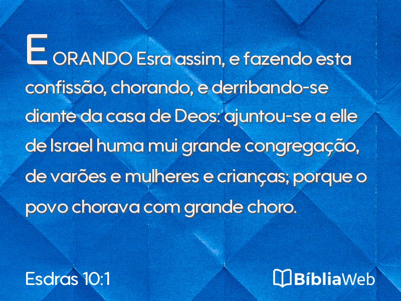 Esdras 10:1 em imagem para compartilhar