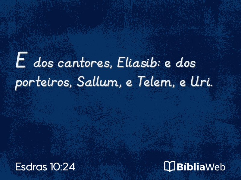 Esdras 10:24 em imagem para compartilhar