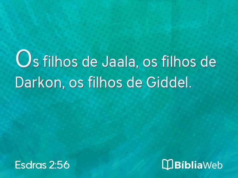 Esdras 2:56 em imagem para compartilhar