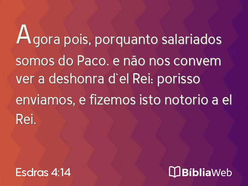 Esdras 4:14 em imagem para compartilhar