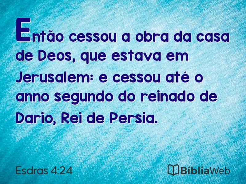 Esdras 4:24 em imagem para compartilhar