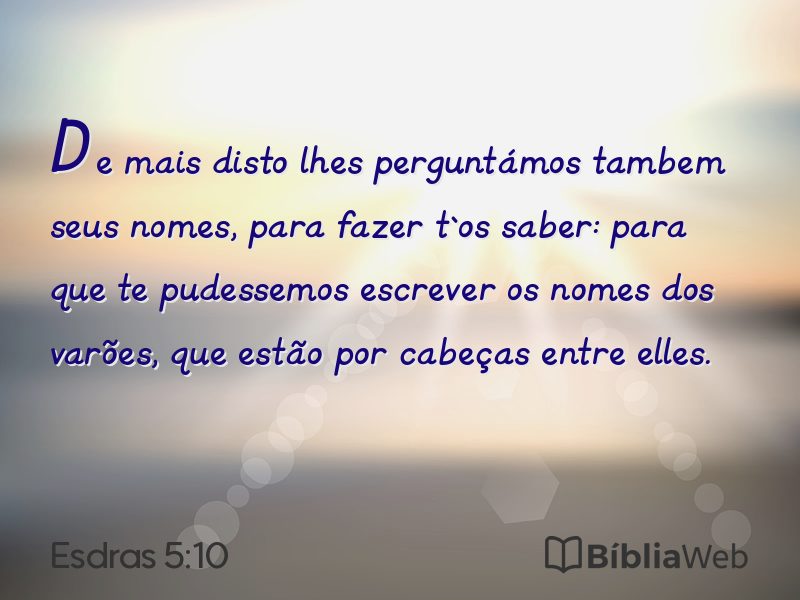 Esdras 5:10 em imagem para compartilhar
