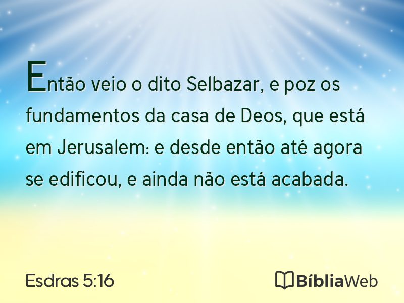 Esdras 5:16 em imagem para compartilhar