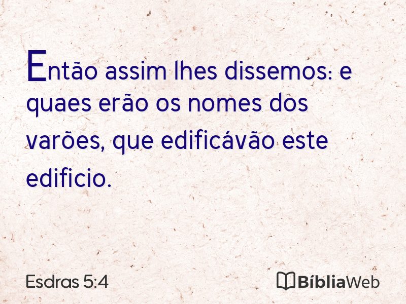 Esdras 5:4 em imagem para compartilhar