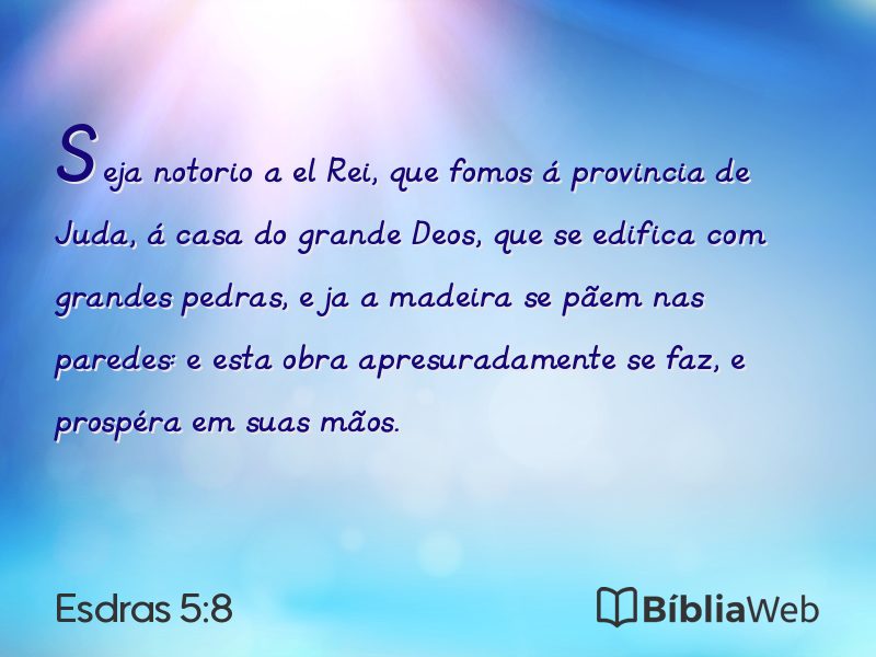Esdras 5:8 em imagem para compartilhar