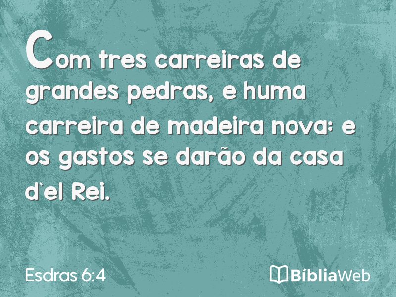 Esdras 6:4 em imagem para compartilhar