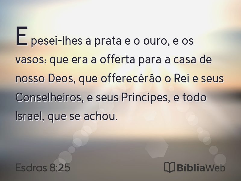 Esdras 8:25 em imagem para compartilhar